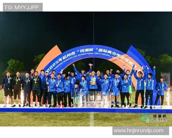 杭州足球队逆袭之路揭秘世界锦标赛特别报道展现拼搏精神与团队力量